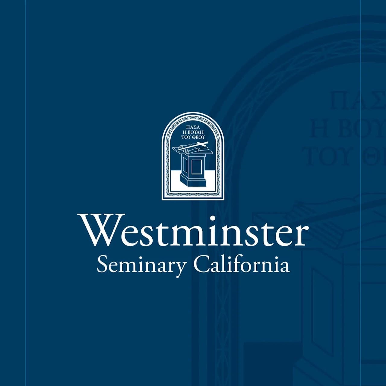 Westminster Seminary California